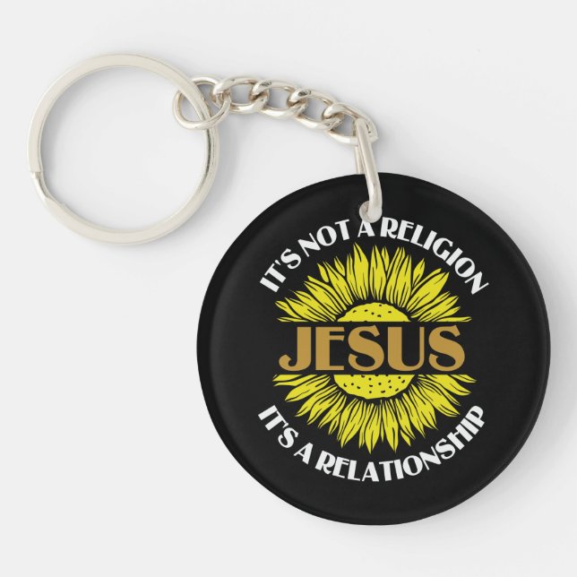 Christian Is Not A Religion Jesus Sunflower Key Ring (Front)