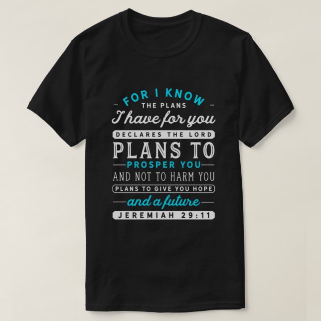 Christian Jeremiah 29 11 Hope Bible Verse Scriptur T-Shirt (Design Front)