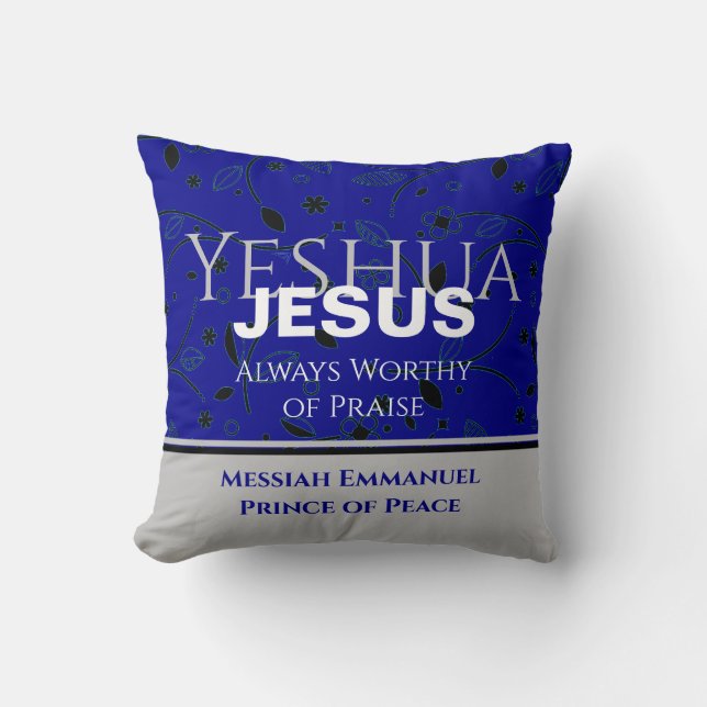 Christian JESUS ALWAYS WORTHY OF PRAISE Christmas Cushion (Front)