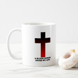 Christian Jesus Blood Donor Saved My Life Coffee Mug
