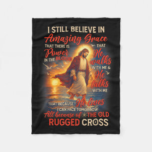 Christian Jesus God Lover I Still Believe Amazing  Fleece Blanket