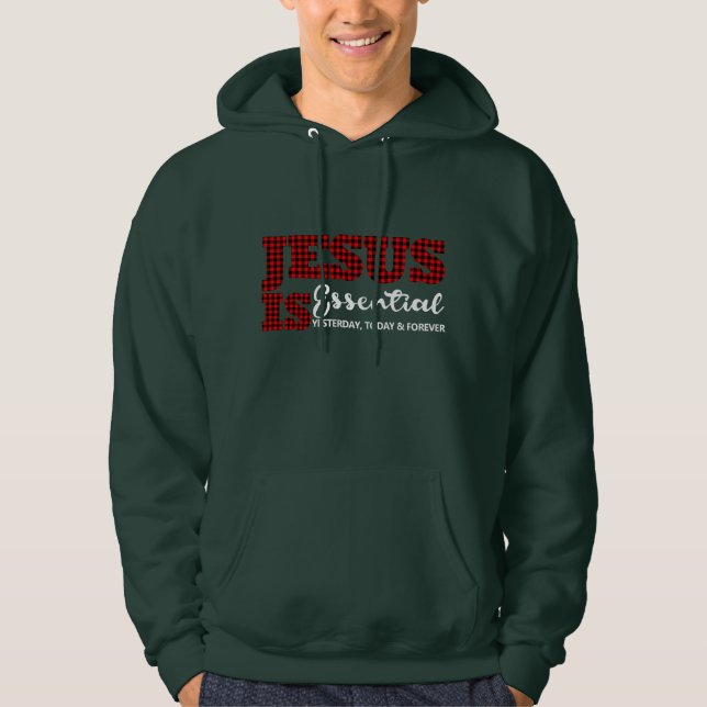 Christian Jesus Is Essential Cute Plaid Hoodie (Front)