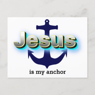 Christian Jesus is my Anchor   Blue and White Postcard