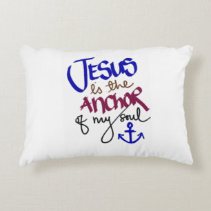 Christian Jesus is the Anchor of My Soul Home Gift Decorative Cushion