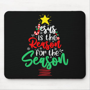 Christian Jesus Is The Reason Christmas Xmas Tree  Mouse Pad