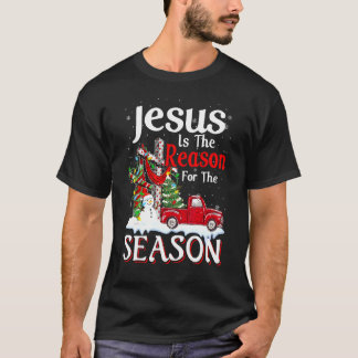 Christian Jesus Is The Reason Of The Trip Car Chri T-Shirt