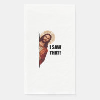 Christian Jesus is Watching you, Jesus I Saw That