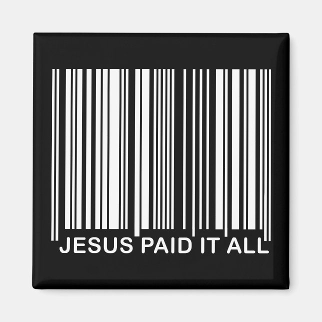 Christian Jesus Paid It All Salvation Bar Code UPC Magnet (Front)