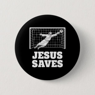 Christian Jesus Saves Soccer Goalkeeper Faith Insp 6 Cm Round Badge