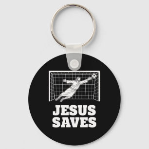 Christian Jesus Saves Soccer Goalkeeper Faith Insp Key Ring