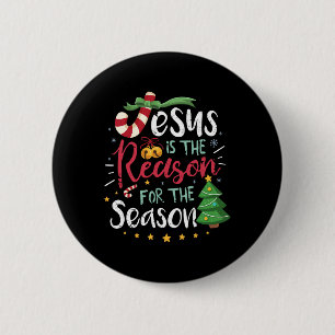 Christian Jesus The Reason Christmas Stocking Stuf 6 Cm Round Badge