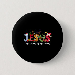 Christian Jesus The Reason Xmas Holiday Season Chr 6 Cm Round Badge