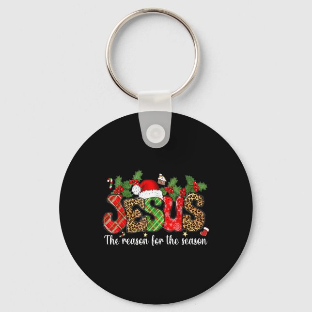 Christian Jesus The Reason Xmas Holiday Season Chr Key Ring (Front)