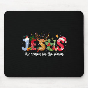 Christian Jesus The Reason Xmas Holiday Season Chr Mouse Pad