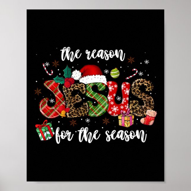 Christian Jesus The Reason Xmas Holiday Season Chr Poster (Front)