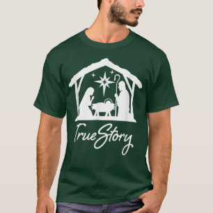 Christian Jesus True Story Nativity Merry Xmas Jes T-Shirt