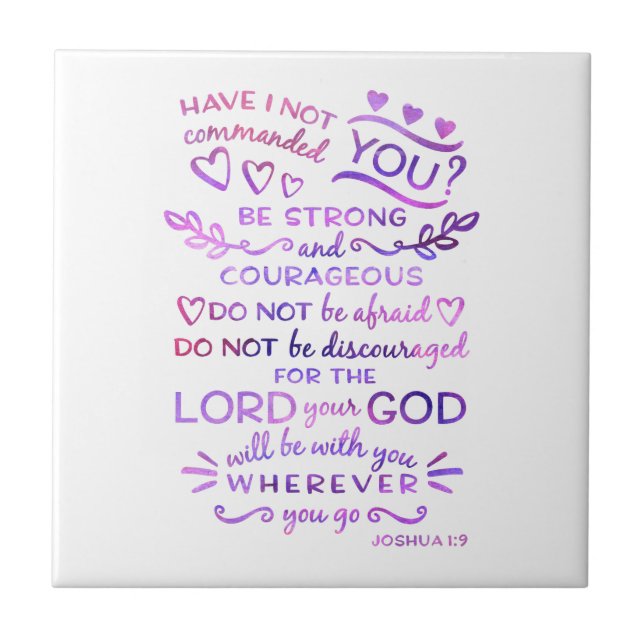Christian Joshua 1:9 Bible Scripture Ceramic Tile (Front)