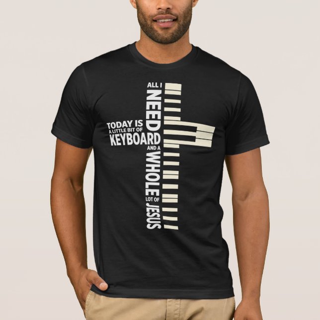 Christian Keyboard Musician Jesus Lover Band T-Shirt (Front)