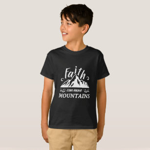 Christian Kids T-Shirt - Faith Can Move Mountains