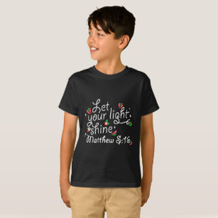 Christian Kids T-Shirt - Let Your Light Shine