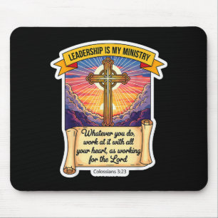Christian Leader Leadership Is My Ministry Ceo Man Mouse Pad