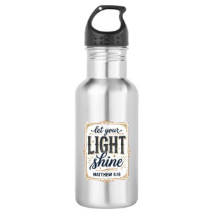 Christian Let Your Light Shine Matthew 5_16 Design 532 Ml Water Bottle