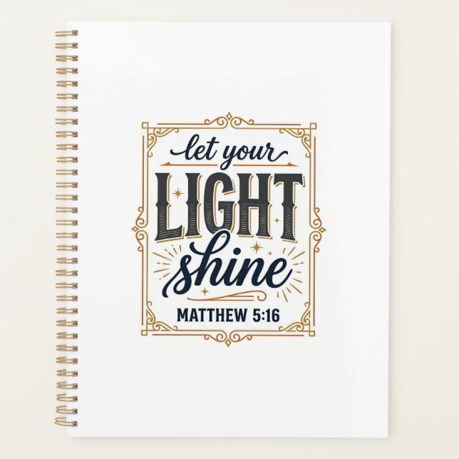 Christian Let Your Light Shine Matthew 5_16 Design Planner (Front)