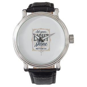 Christian Let Your Light Shine Matthew 5_16 Design Watch