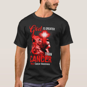 Christian Lion Cross God Is Greater Than Cancer Re T-Shirt