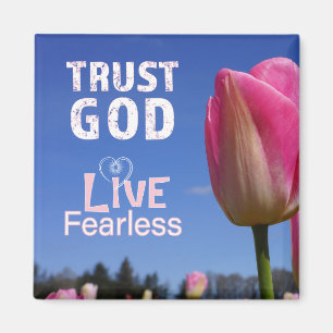 Christian Magnets Gifts Trust God Live Fearless