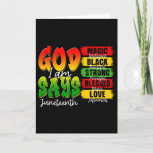 Christian Melanin Black History God Says I Am June Card