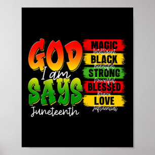 Christian Melanin Black History God Says I Am June Poster