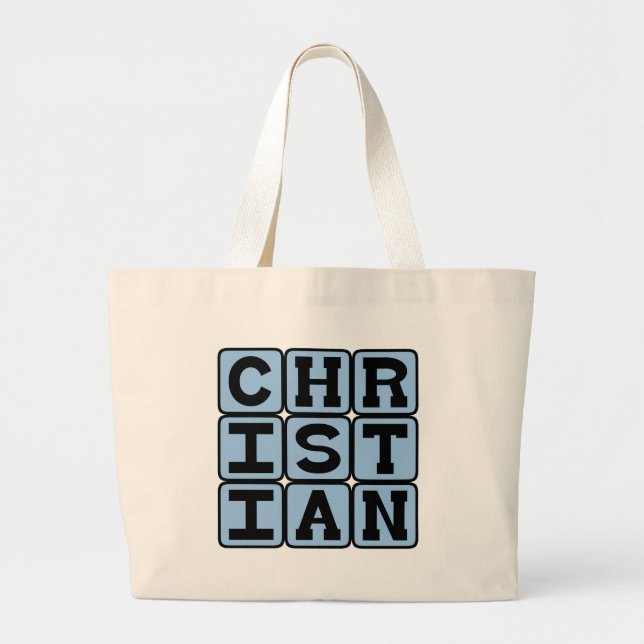 Christian, Member of Religion Large Tote Bag (Front)