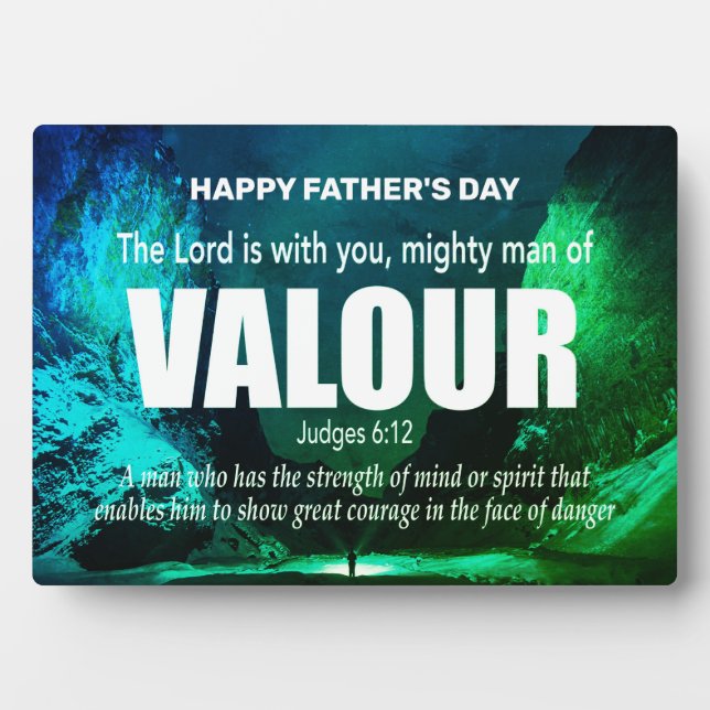 Christian MIGHTY MAN OF VALOUR Happy Father's Day Plaque (Front)