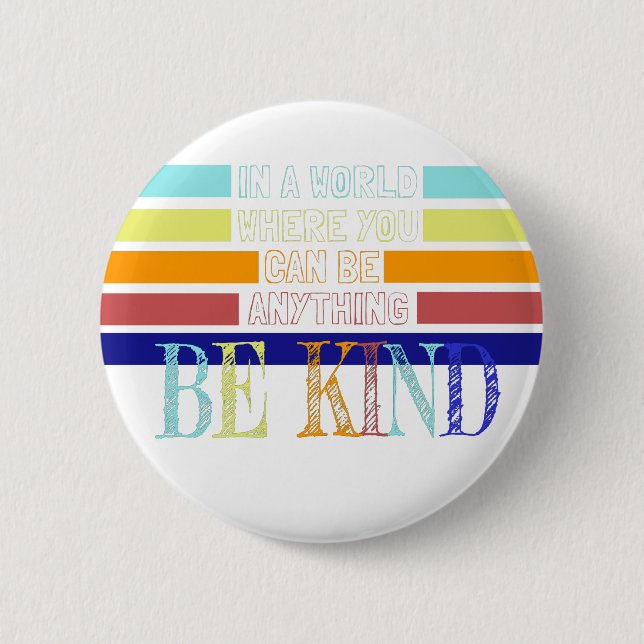 Christian Miracle Worker BE Kind 6 Cm Round Badge (Front)