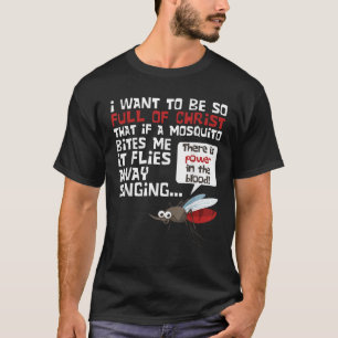 Christian Mosquito Funny Gag Jokes Religious Chris T-Shirt