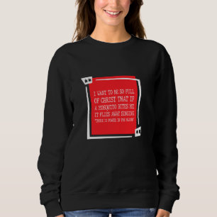 Christian Mosquito Joke Funny Deluxe Religious Jes Sweatshirt