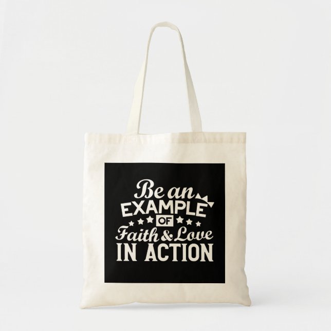 Christian Motivation Design – Faith, Love, and Act Tote Bag (Front)