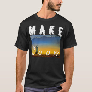Christian Music Ministry MAKE ROOM Easter Worship T-Shirt