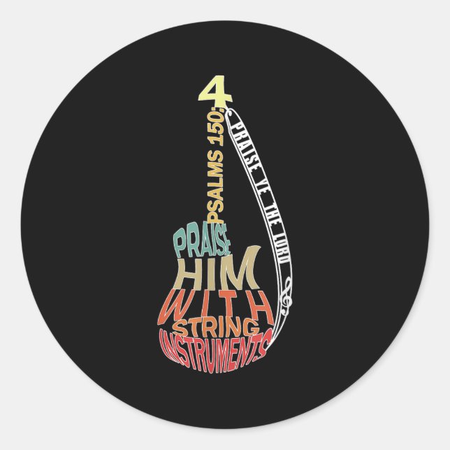 Christian Music Shirts For Men _ Praise Him B Play Classic Round Sticker (Front)