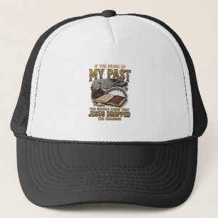 Christian My Past Jesus Dropped The Charges Shirt Trucker Hat