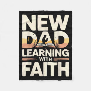 Christian New Dad Ft Time Father Parenting Jesus Fleece Blanket