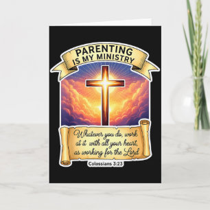 Christian Parenting Is My Ministry Fathers Day Dad Card