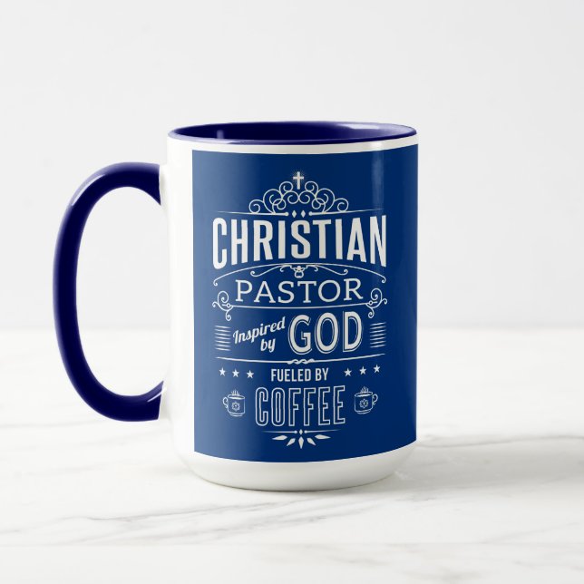 Christian Pastor, inspired by God and Coffee Mug (Left)