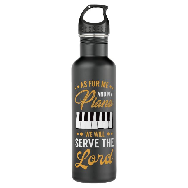 Christian Piano Player Design Serve The Lord Piani 710 Ml Water Bottle (Front)