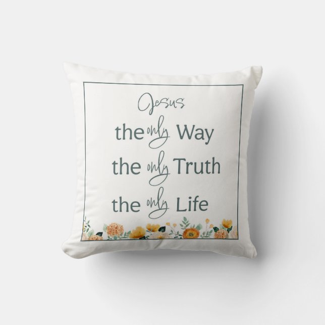 Christian Pillow | The Way, the Truth, & the Life  (Front)
