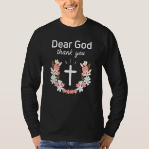 Christian Praising God And Thankful For Blessings T-Shirt