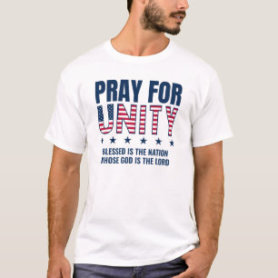 Christian PRAY FOR UNITY USA Day of Prayer T-Shirt