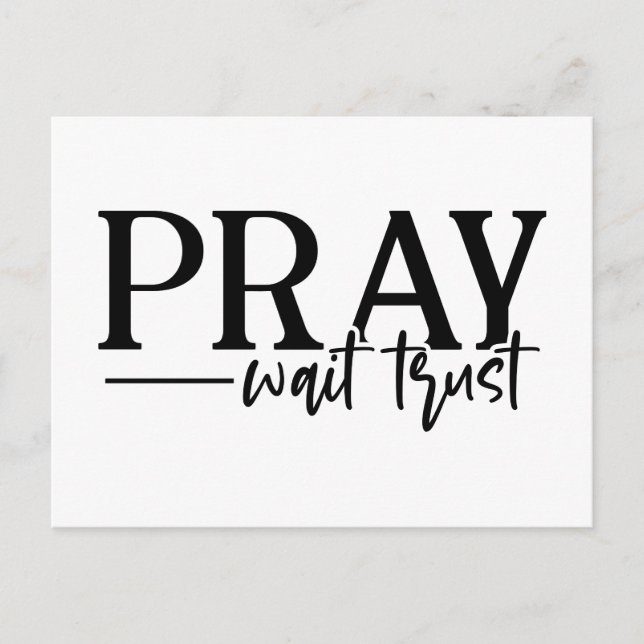 Christian Pray Wait Trust | Modern Type Postcard (Front)