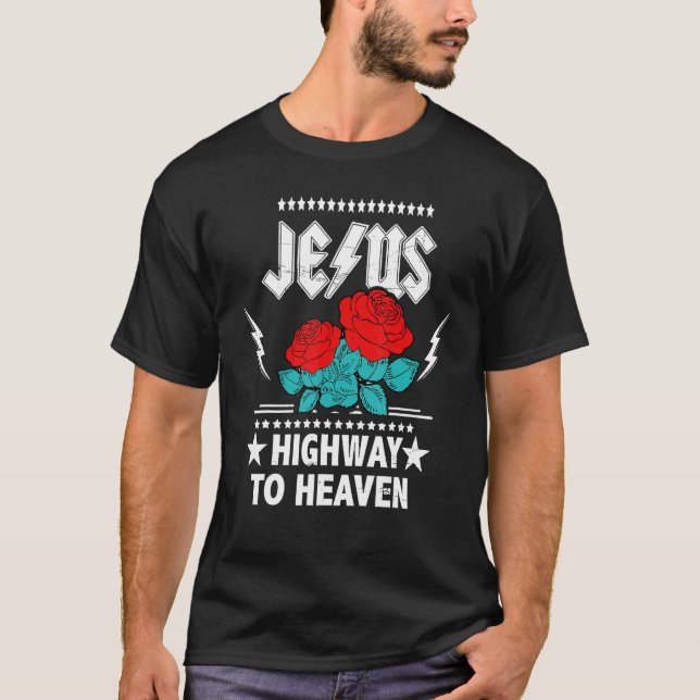 Christian Prayer Jesus Highway To Heaven Catholic  T-Shirt (Front)